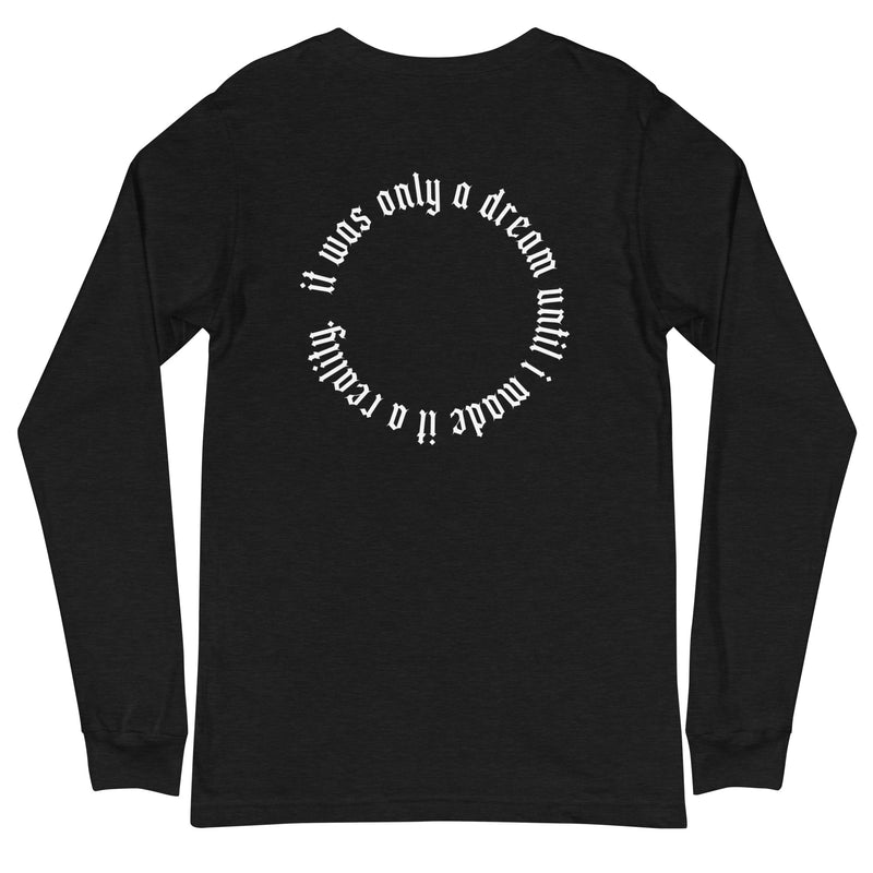Dream Long Sleeve Tee
